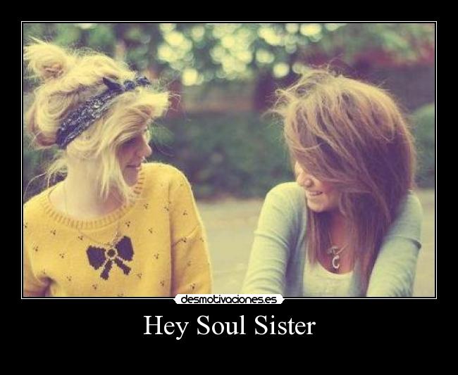 Hey Soul Sister - 