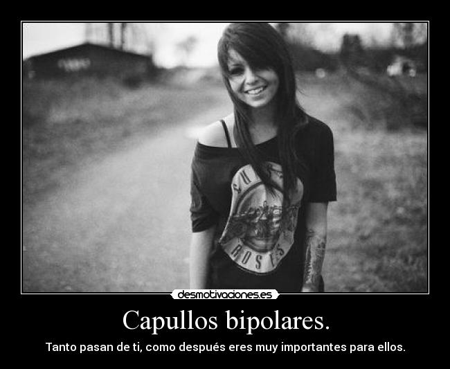 Capullos bipolares. -