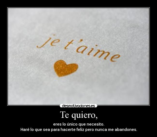 Te quiero, - 