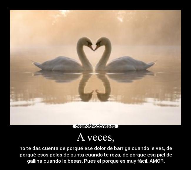 A veces, - 