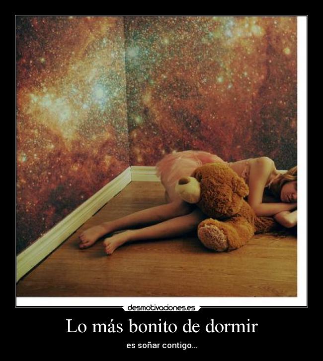 Lo más bonito de dormir -