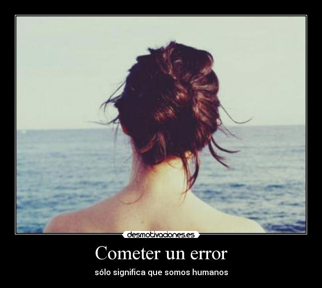 Cometer un error - 
