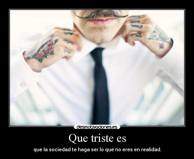 Que triste es - 