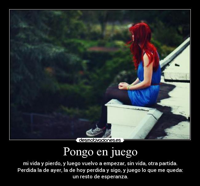 carteles vida perder ganar esperanza desmotivaciones