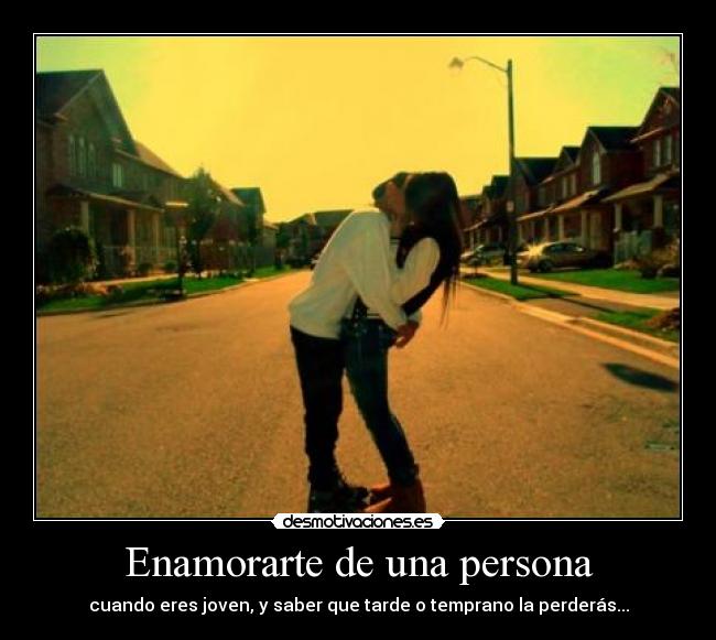 Enamorarte de una persona -
