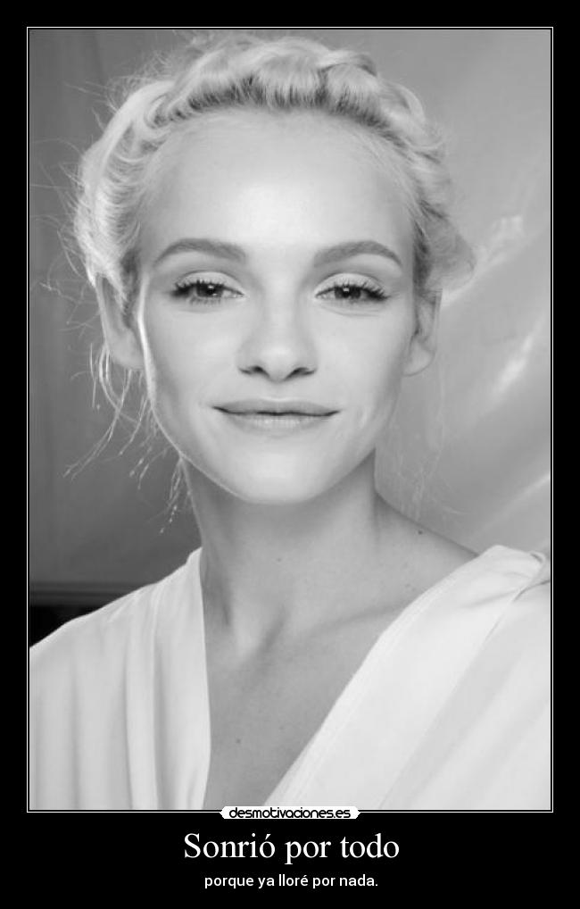 Sonrió por todo - 