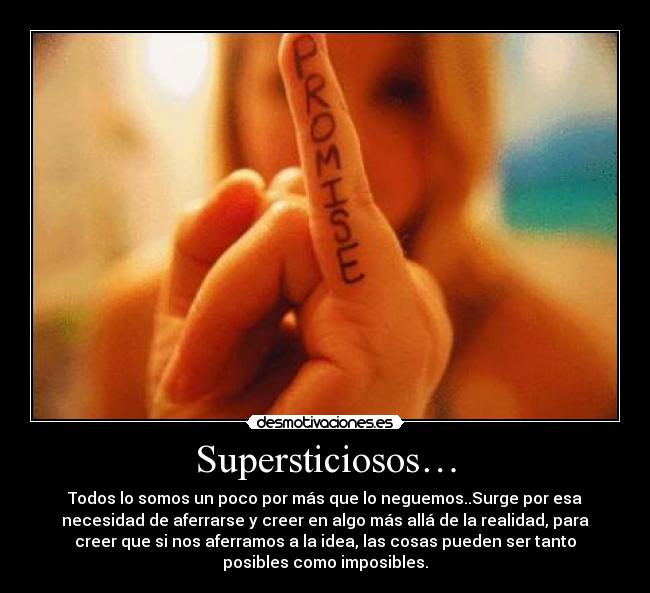 carteles supersticiosos desmotivaciones