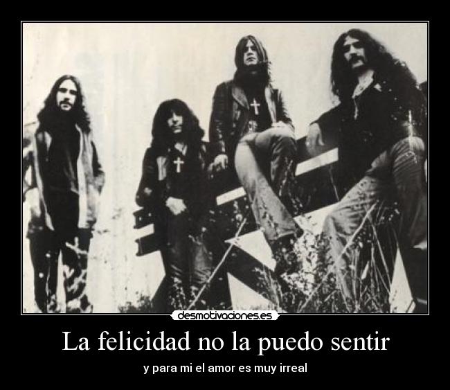 carteles felicidad black sabbath paranoid ozzy osbourne desmotivaciones