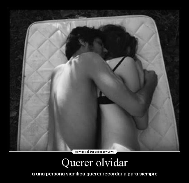Querer olvidar - 