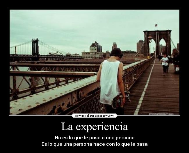 La experiencia - 