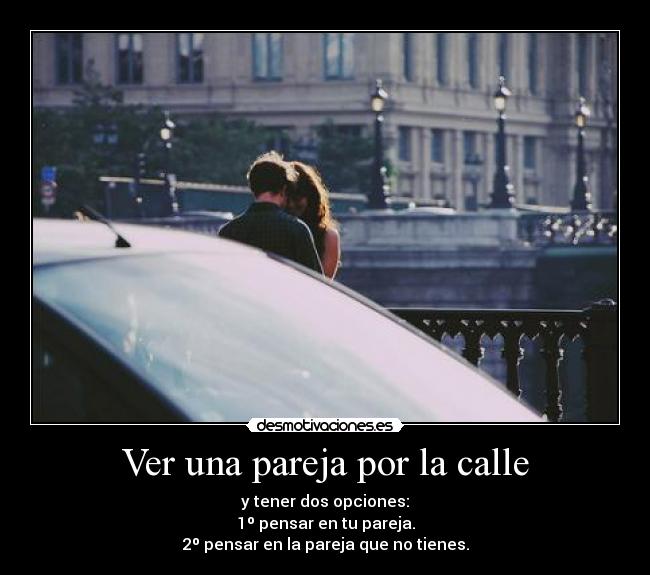Ver una pareja por la calle - 