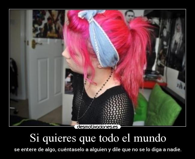 Si quieres que todo el mundo - 