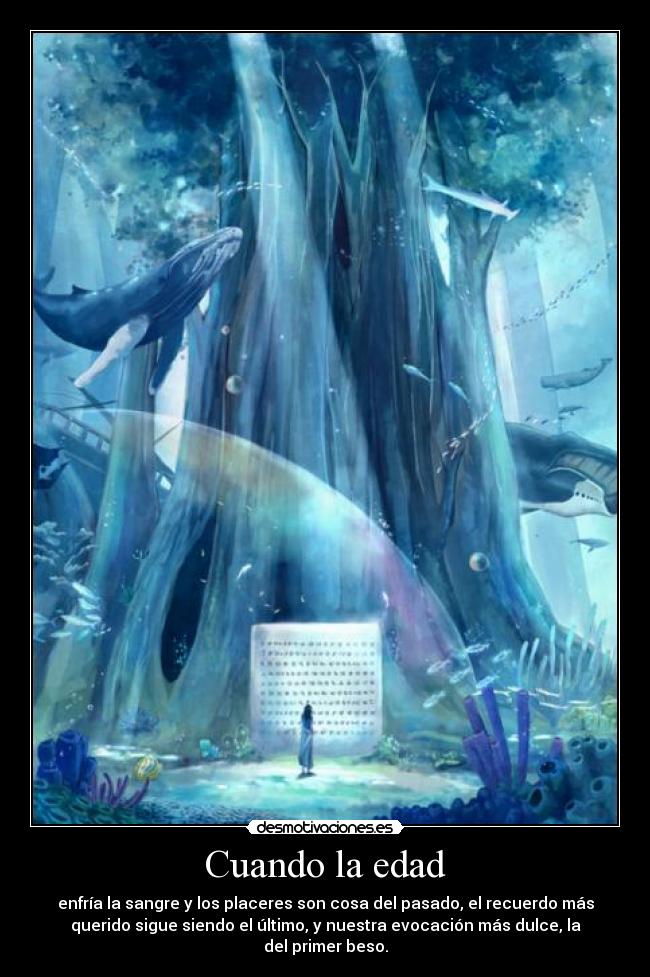 Cuando la edad -