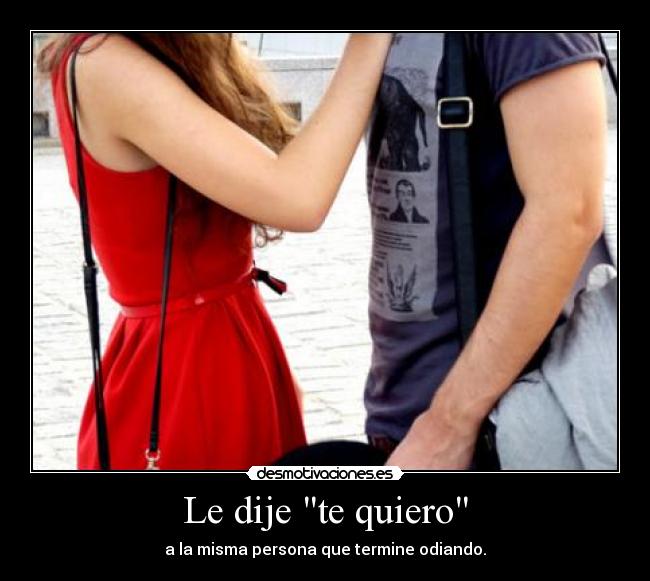 Le dije te quiero - 