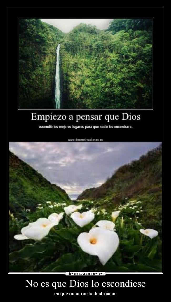 No es que Dios lo escondiese - 