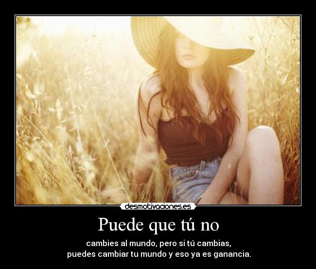 carteles puede desmotivaciones