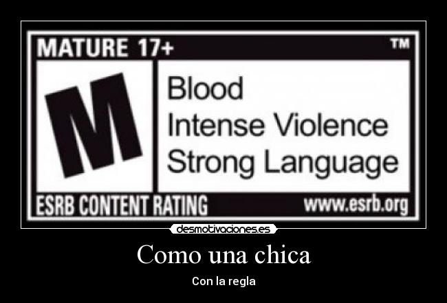 Como una chica - Con la regla