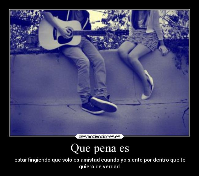 Que pena es - 