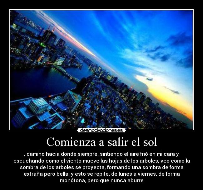 carteles clanng amanecer encanta llegando donde siempre con aire frio desmotivaciones