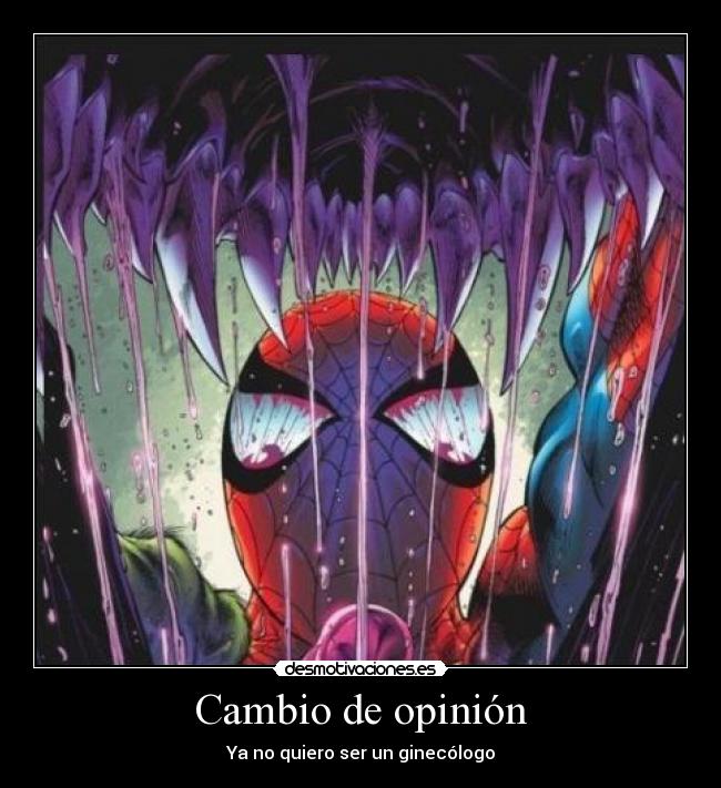 Cambio de opinión - Ya no quiero ser un ginecólogo