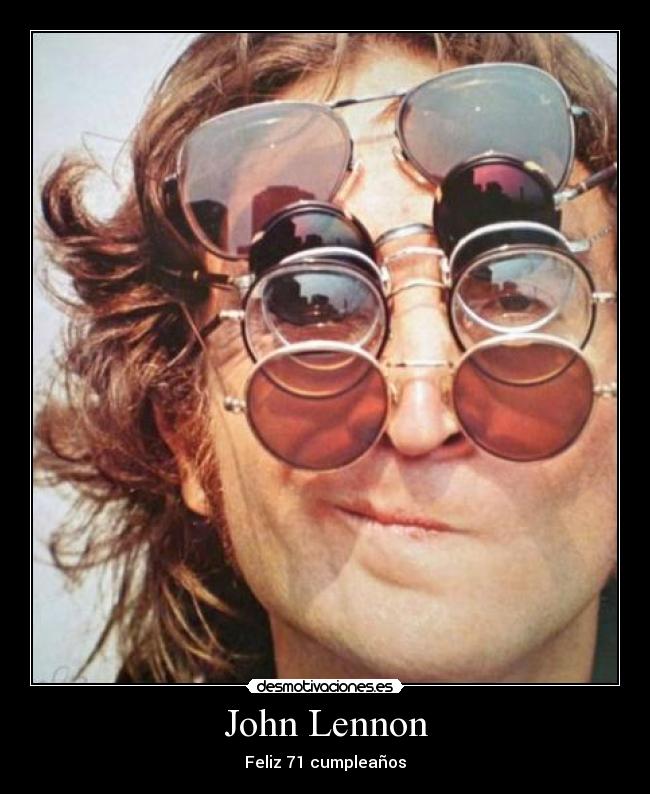John Lennon - Feliz 71 cumpleaños