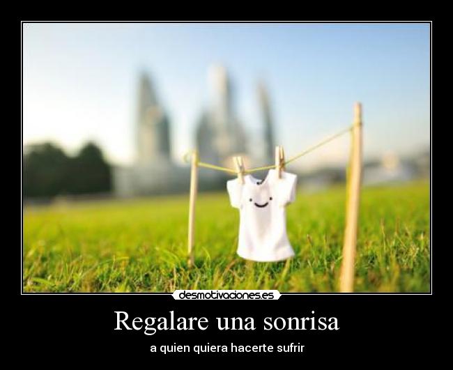 Regalare una sonrisa - 