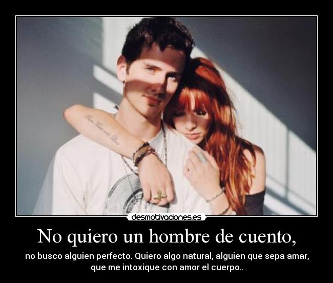 No quiero un hombre de cuento, - 