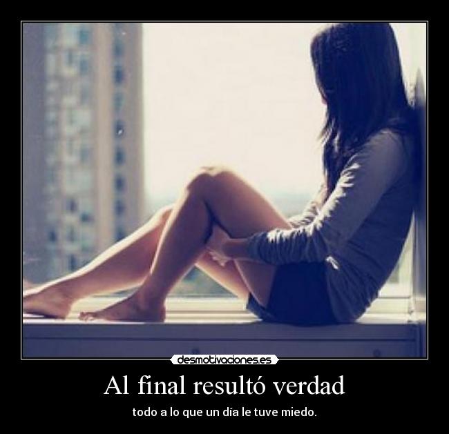 Al final resultó verdad - 