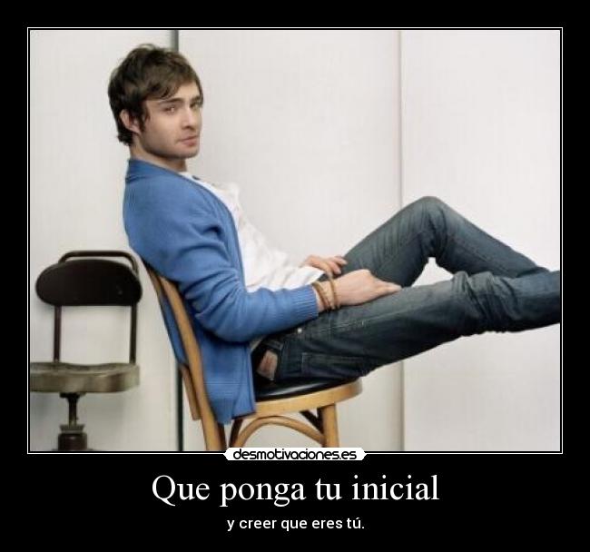 Que ponga tu inicial - 