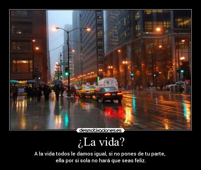 ¿La vida? - 
