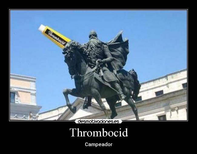 Thrombocid - Campeador