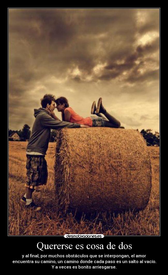 Quererse es cosa de dos -