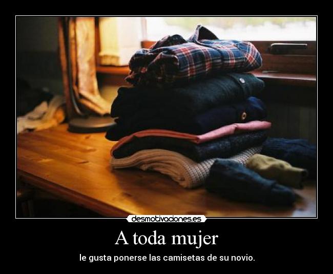 A toda mujer -