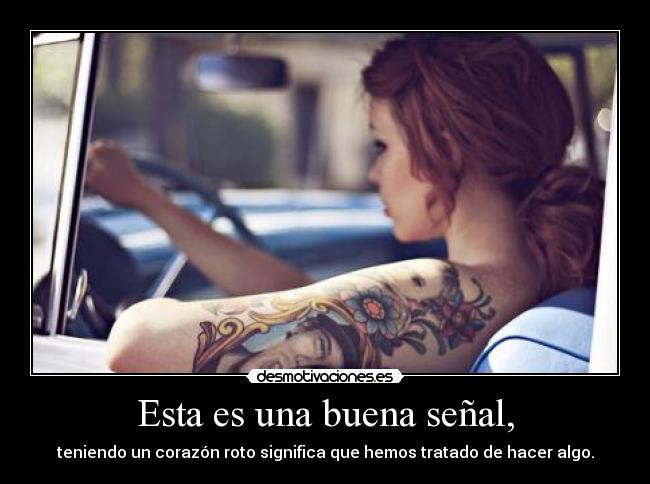 Esta es una buena señal, - 