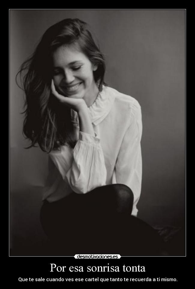 Por esa sonrisa tonta - 