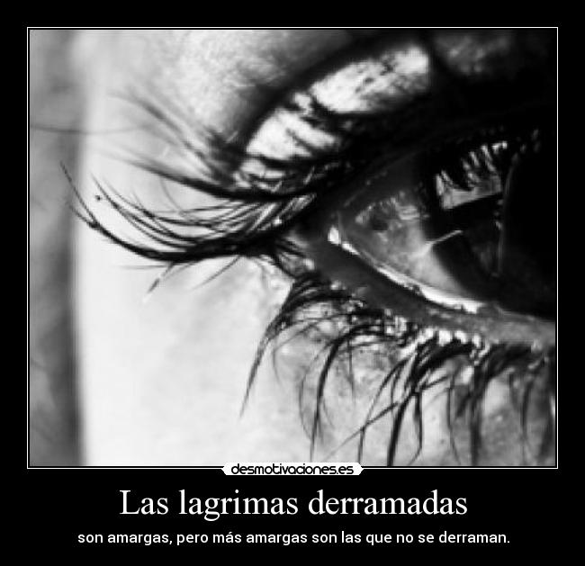 Las lagrimas derramadas - 
