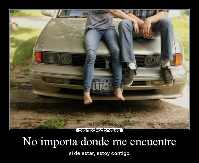 No importa donde me encuentre - 