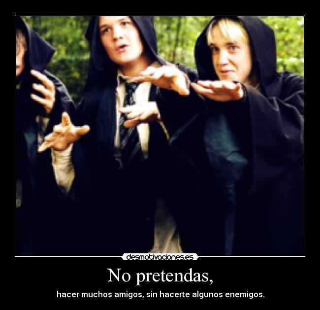 No pretendas, - 