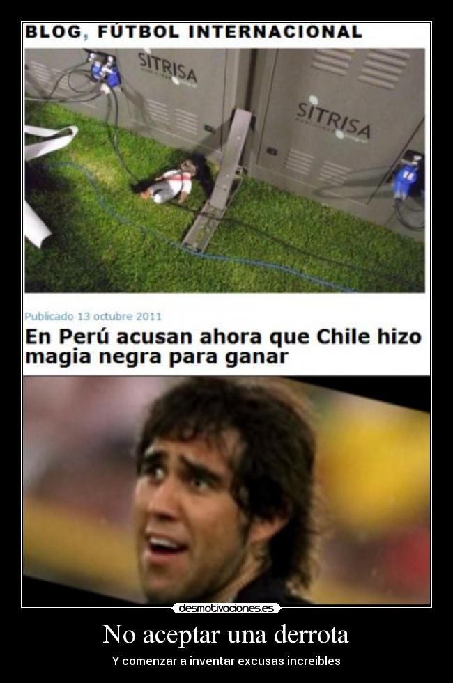carteles chile gano peru otro dia desmotivaciones