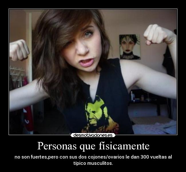 Personas que físicamente - 