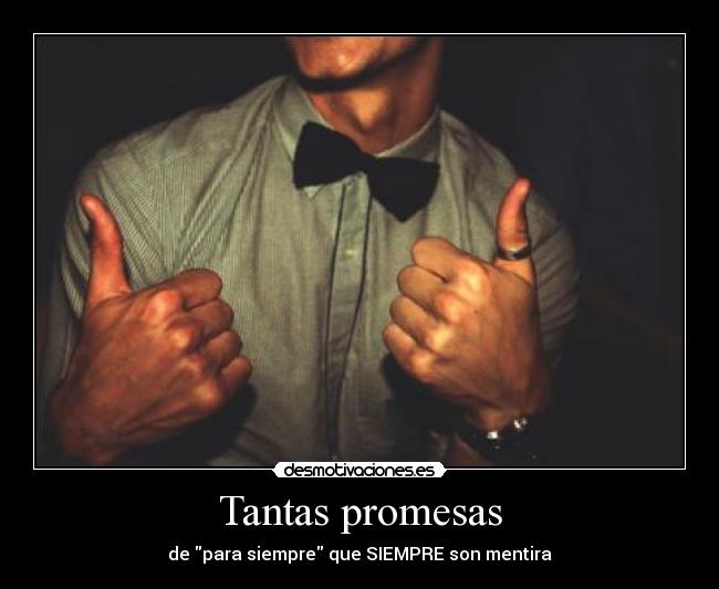 carteles promesas alejandrosoloyo desmotivaciones