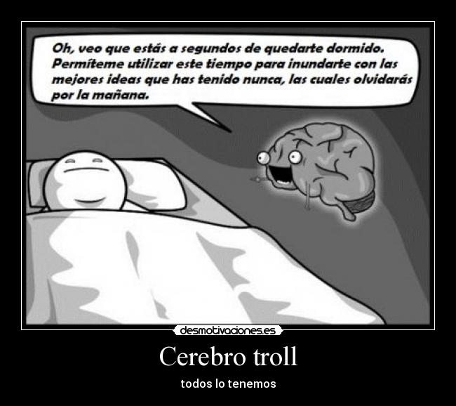 Cerebro troll - todos lo tenemos