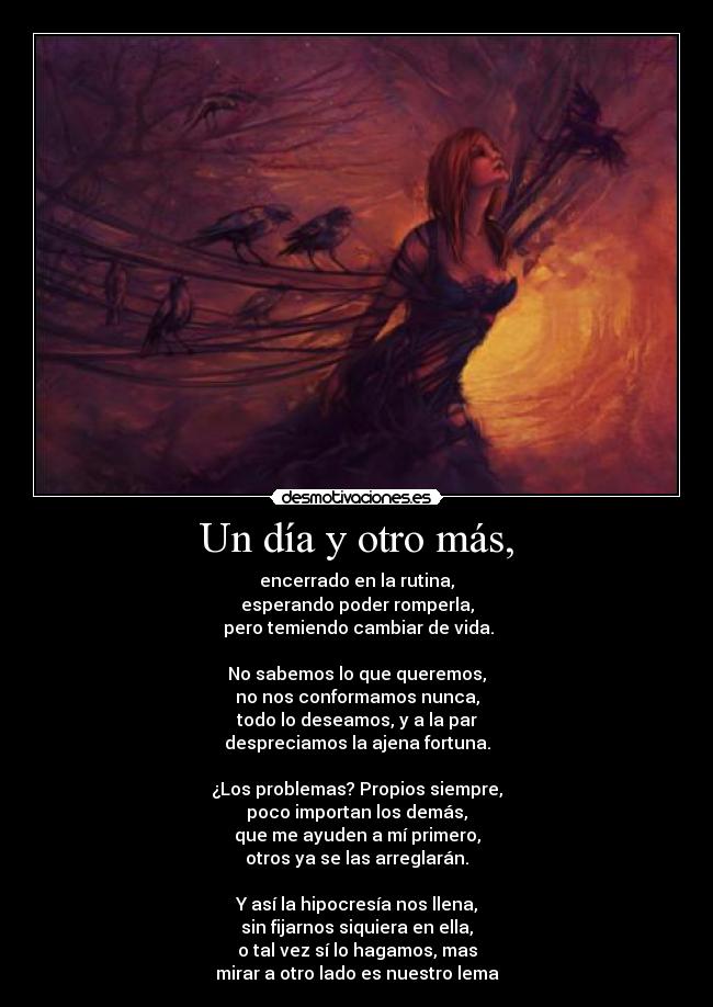 Un día y otro más, -