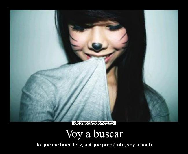 Voy a buscar -