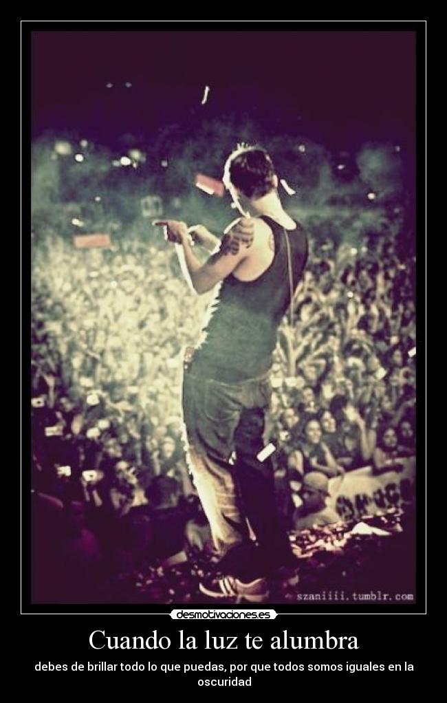 Cuando la luz te alumbra - 