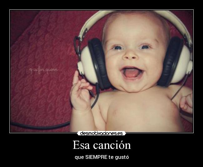 Esa canción - que SIEMPRE te gustó