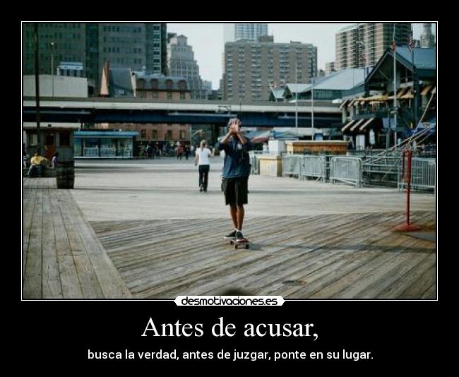 Antes de acusar, - 