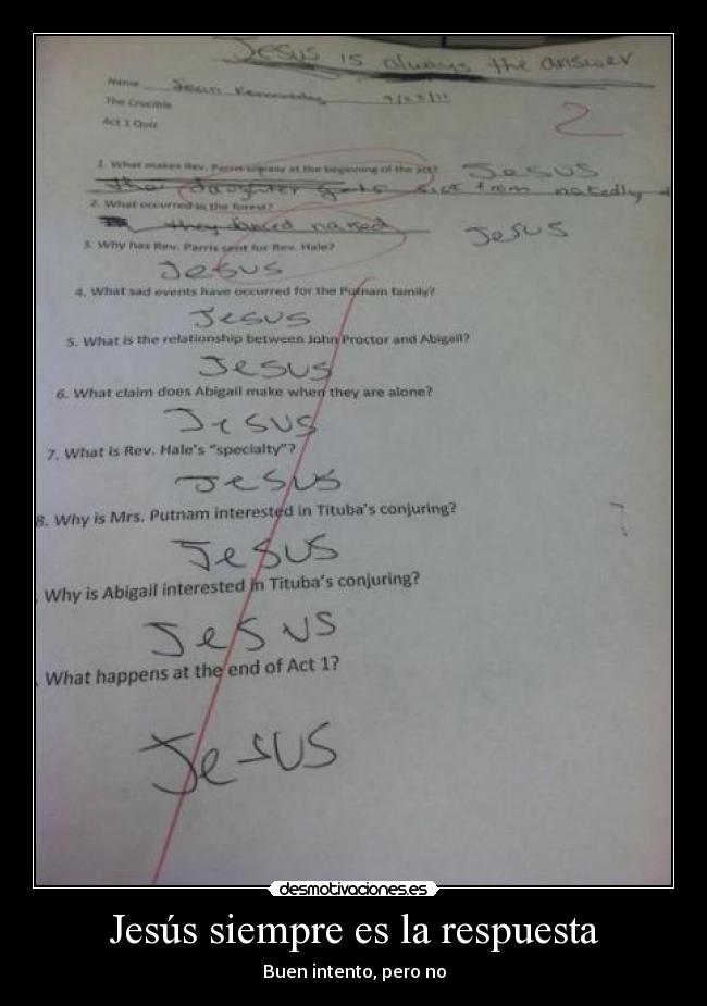 Jesús siempre es la respuesta - 