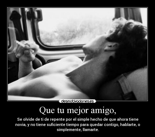 Que tu mejor amigo, - 