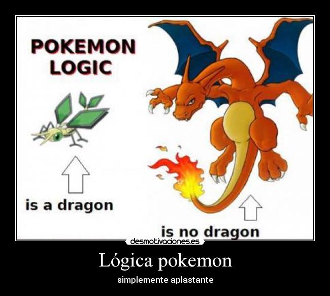 Lógica pokemon - simplemente aplastante